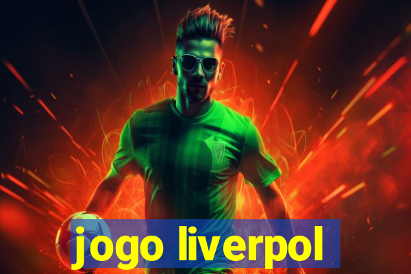 jogo liverpol