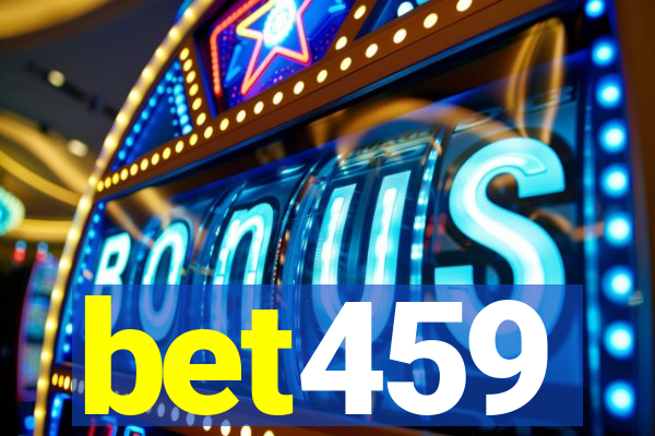 bet459