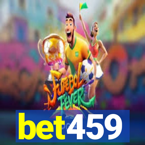 bet459