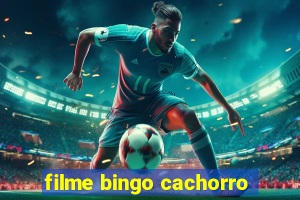 filme bingo cachorro