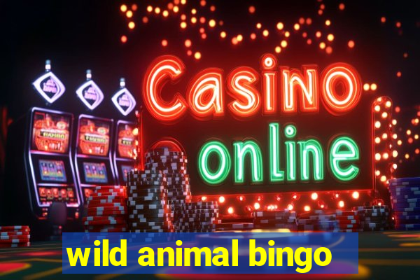 wild animal bingo