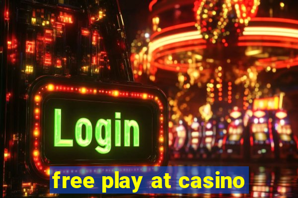 free play at casino