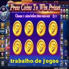 trabalho de jogos