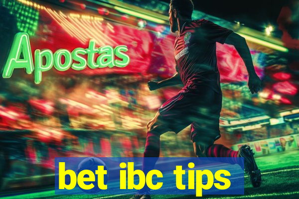 bet ibc tips