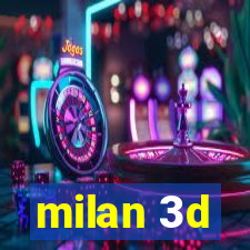 milan 3d