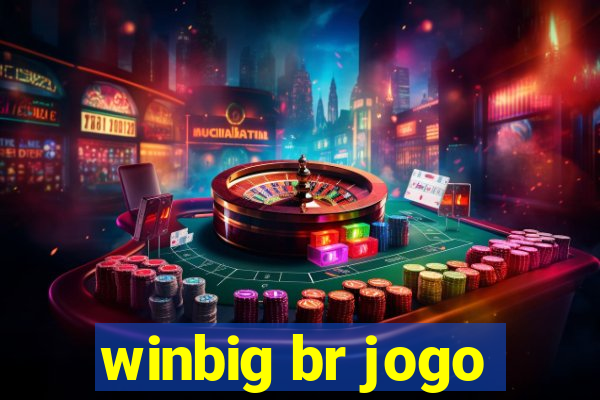 winbig br jogo