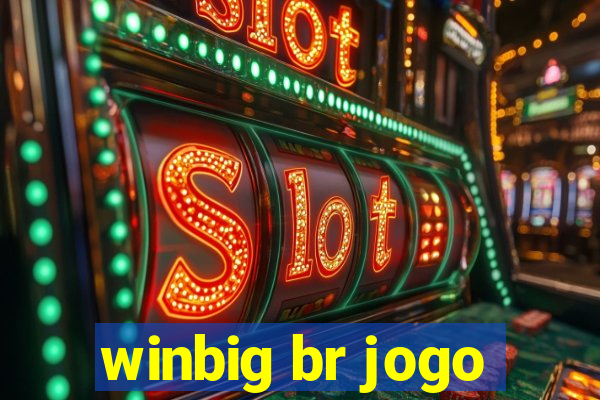 winbig br jogo