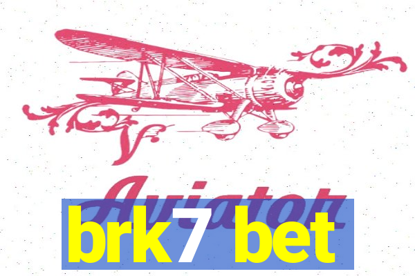 brk7 bet