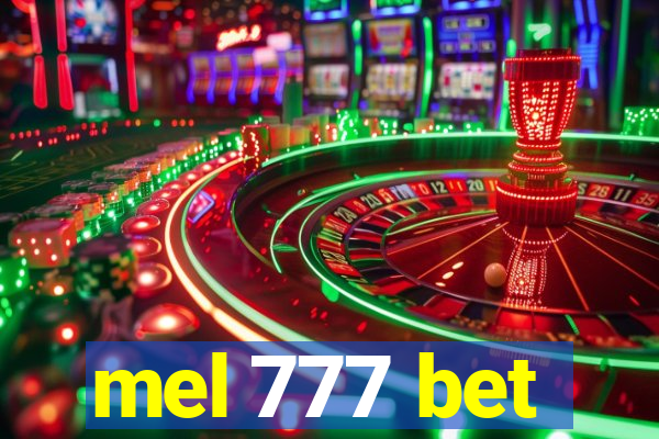 mel 777 bet