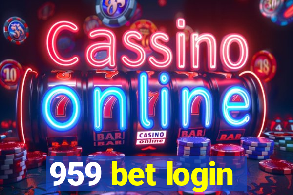 959 bet login