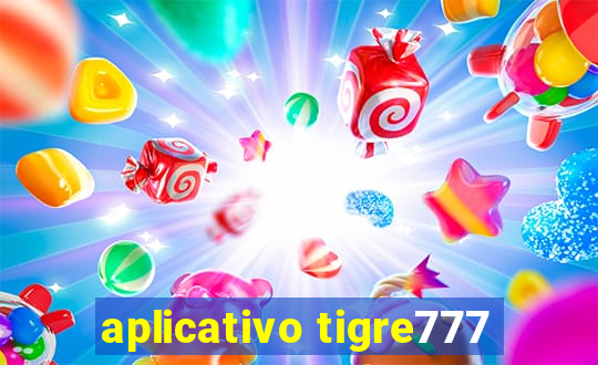 aplicativo tigre777