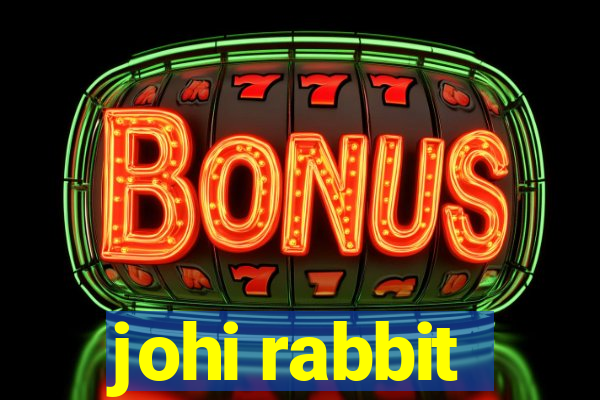 johi rabbit