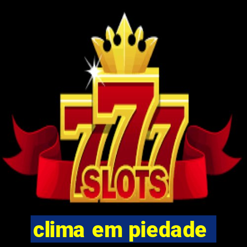 clima em piedade