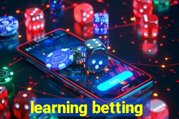 learning betting