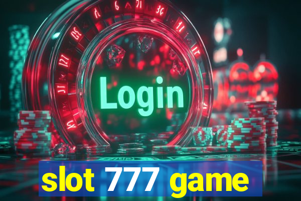 slot 777 game