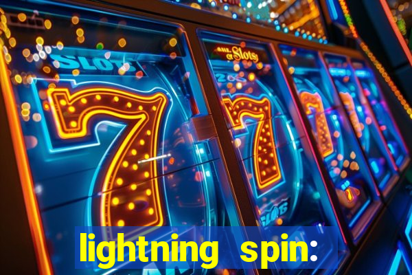 lightning spin: vegas slots