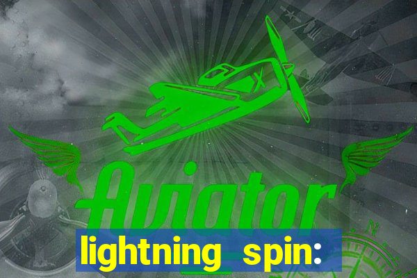 lightning spin: vegas slots