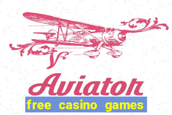 free casino games slot games