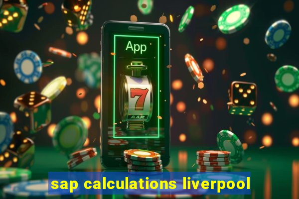 sap calculations liverpool