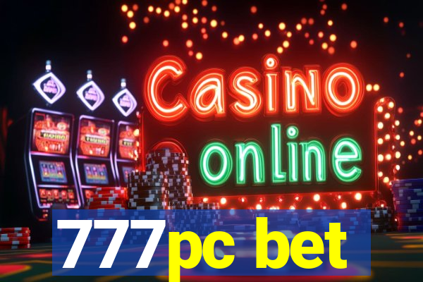 777pc bet