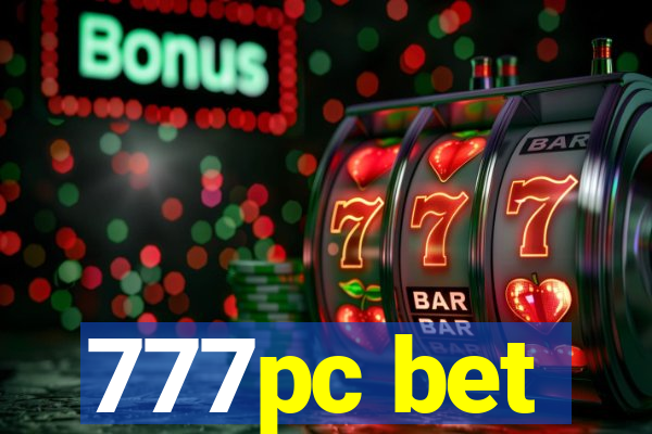 777pc bet