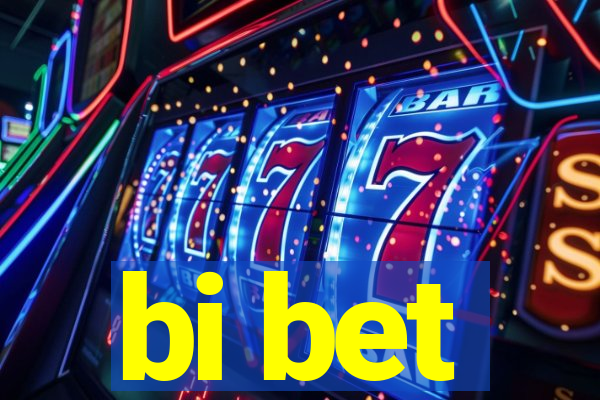 bi bet