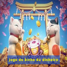 jogo do bicho da dinheiro