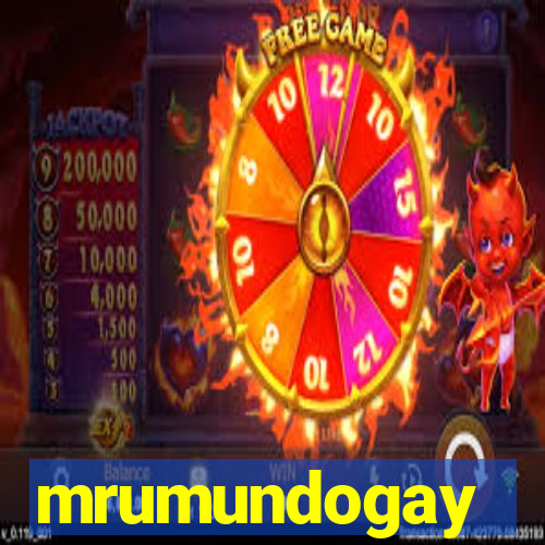 mrumundogay