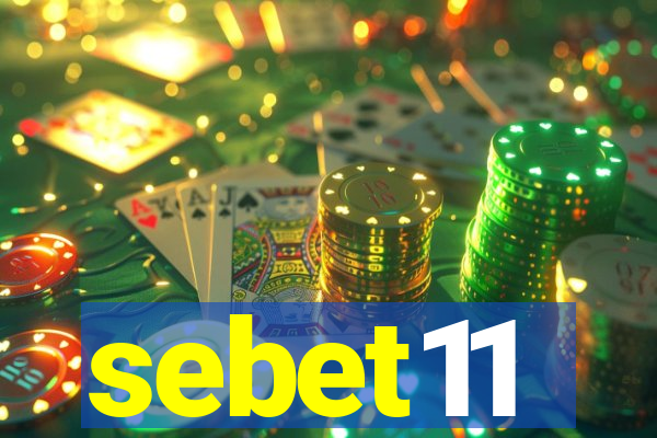 sebet11