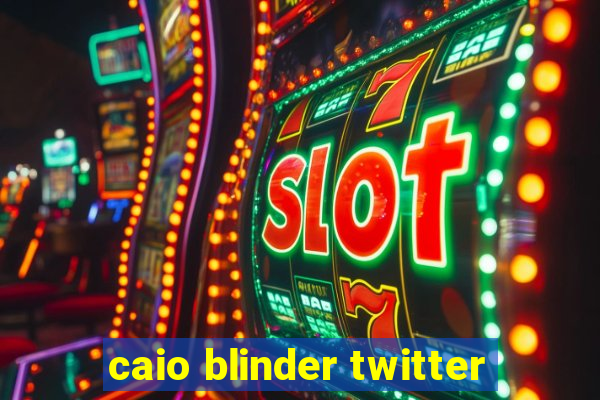 caio blinder twitter