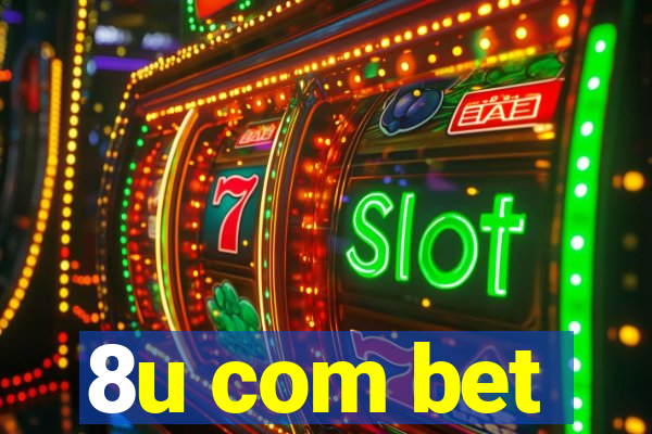 8u com bet