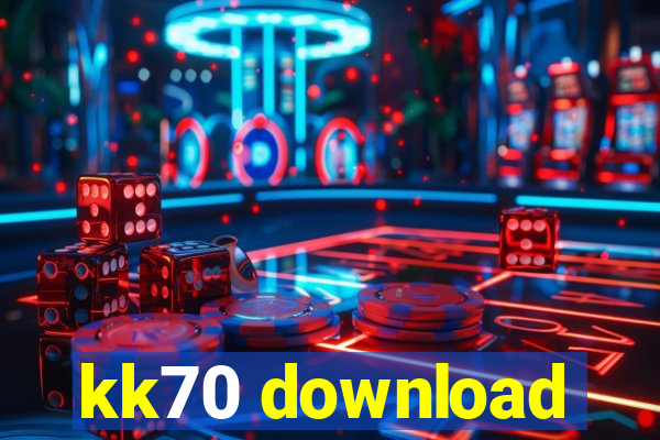 kk70 download