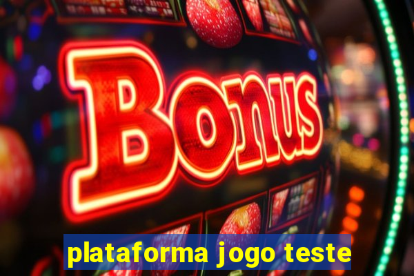 plataforma jogo teste