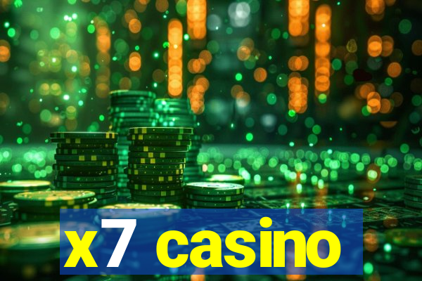 x7 casino