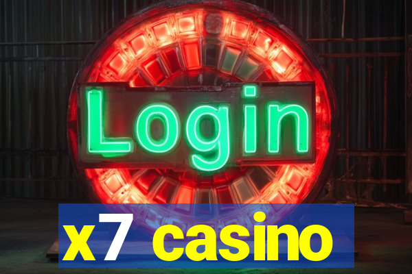 x7 casino