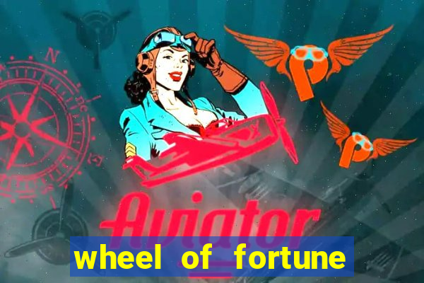 wheel of fortune casino slots