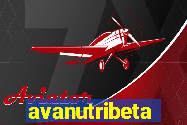 avanutribeta