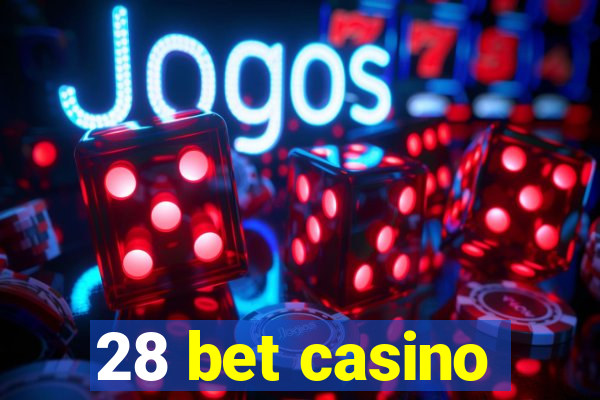 28 bet casino