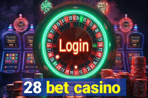 28 bet casino