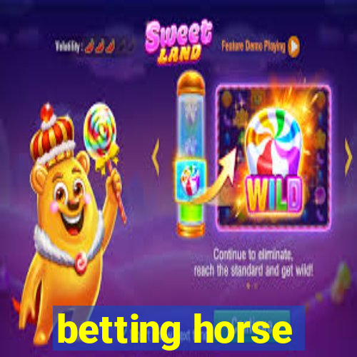 betting horse