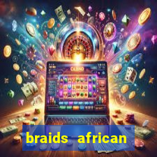 braids african american hairstyles