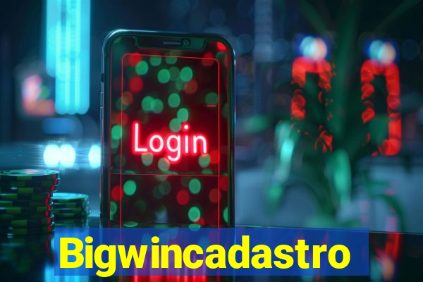 Bigwincadastro