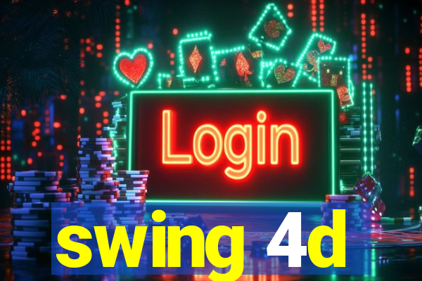 swing 4d