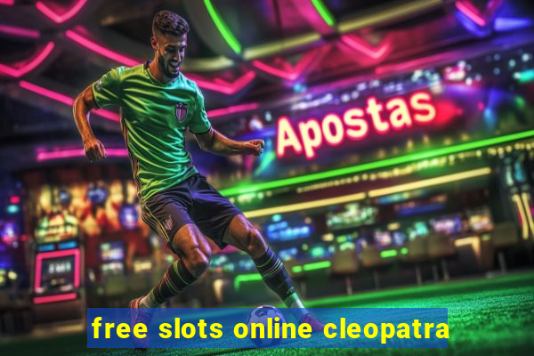 free slots online cleopatra