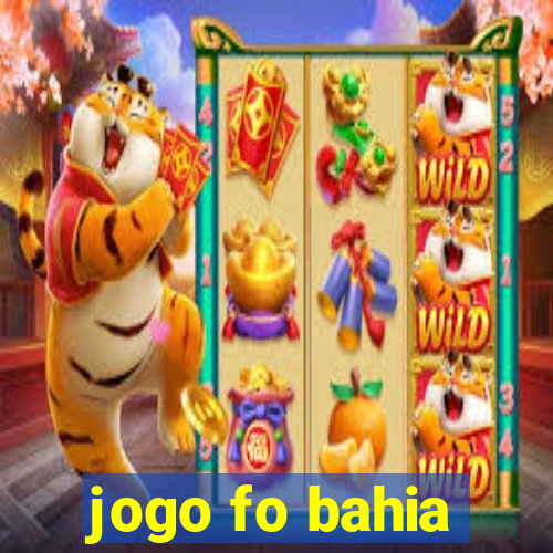 jogo fo bahia