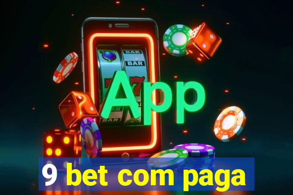 9 bet com paga