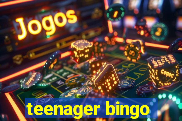 teenager bingo