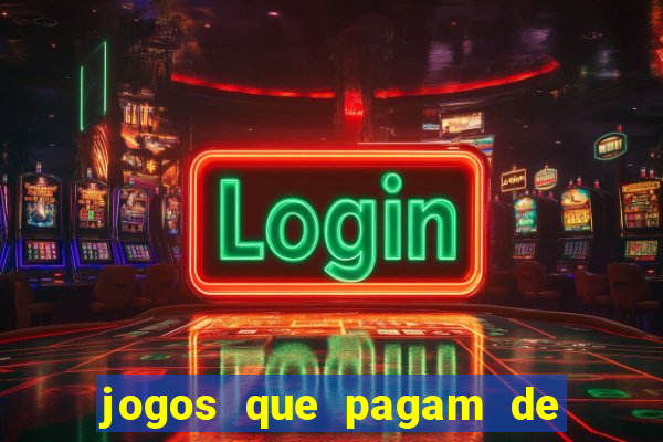 jogos que pagam de verdade via pix