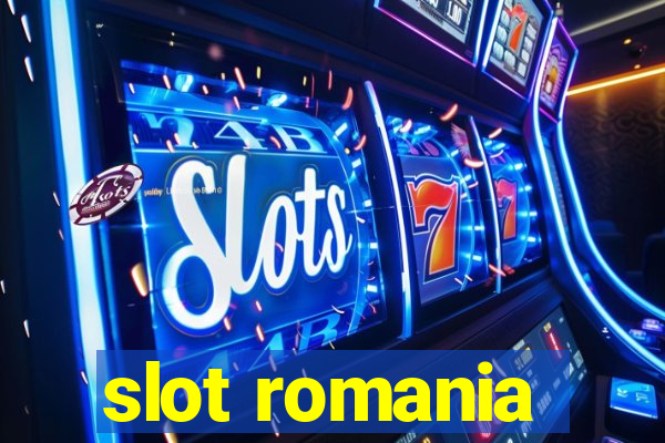 slot romania