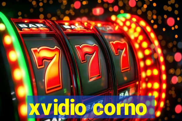 xvidio corno